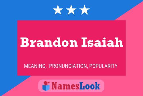 Brandon Isaiah 名字海报