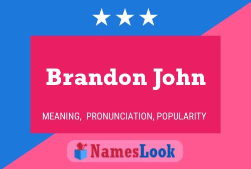 Brandon John 名字海报