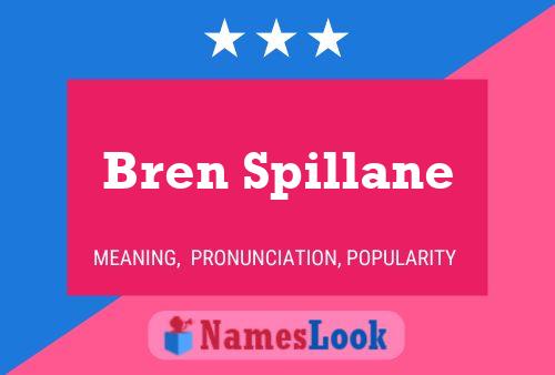 Bren Spillane 名字海报