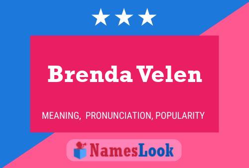 Brenda Velen 名字海报