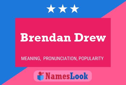 Brendan Drew 名字海报