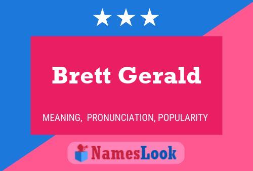 Brett Gerald 名字海报