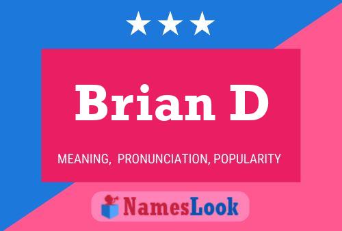 Brian D 名字海报