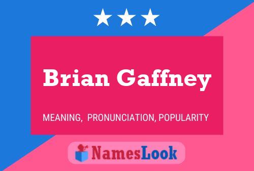 Brian Gaffney 名字海报