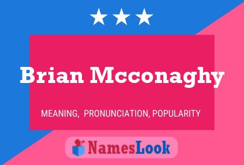 Brian Mcconaghy 名字海报