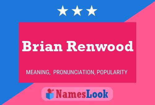 Brian Renwood 名字海报