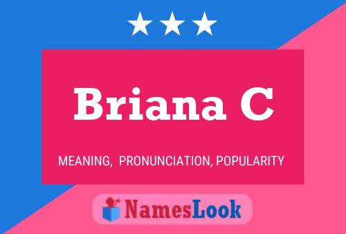 Briana C 名字海报