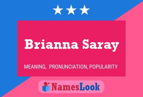 Brianna Saray 名字海报