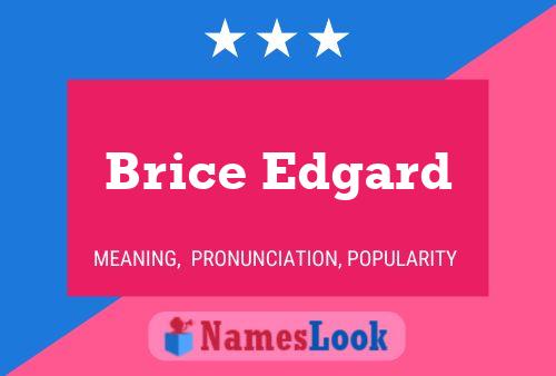 Brice Edgard 名字海报