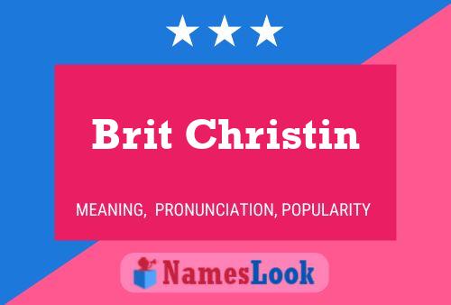 Brit Christin 名字海报