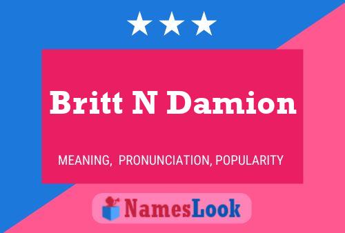 Britt N Damion 名字海报