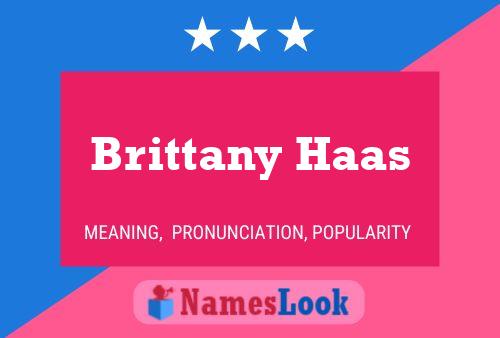 Brittany Haas 名字海报