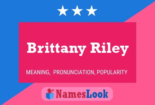 Brittany Riley 名字海报