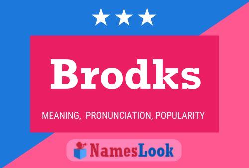 Brodks 名字海报