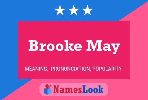 Brooke May 名字海报