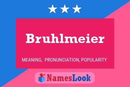 Bruhlmeier 名字海报