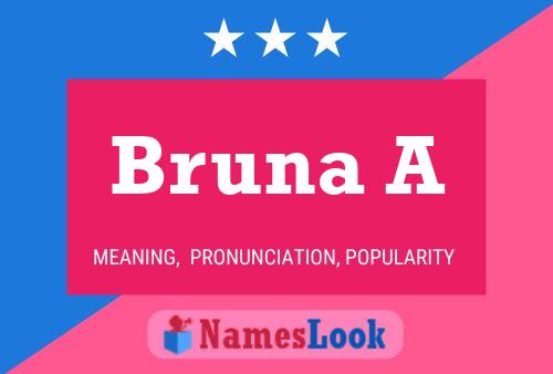 Bruna A 名字海报