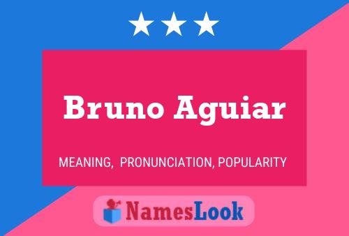 Bruno Aguiar 名字海报