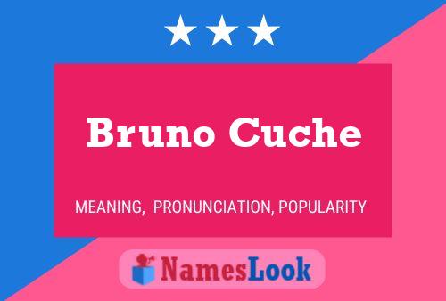 Bruno Cuche 名字海报