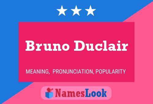 Bruno Duclair 名字海报