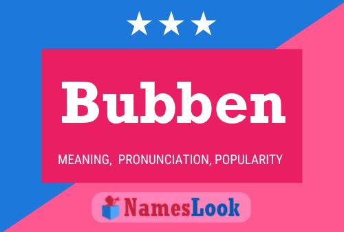 Bubben 名字海报