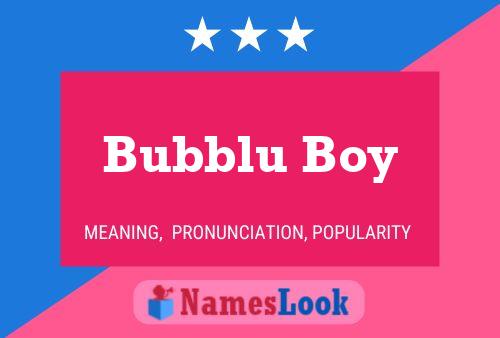 Bubblu Boy 名字海报