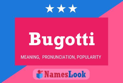 Bugotti 名字海报