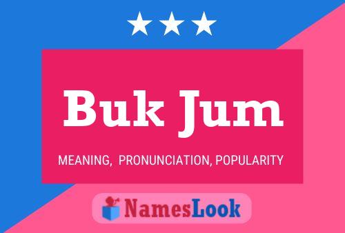 Buk Jum 名字海报