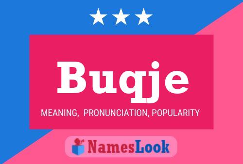 Buqje 名字海报