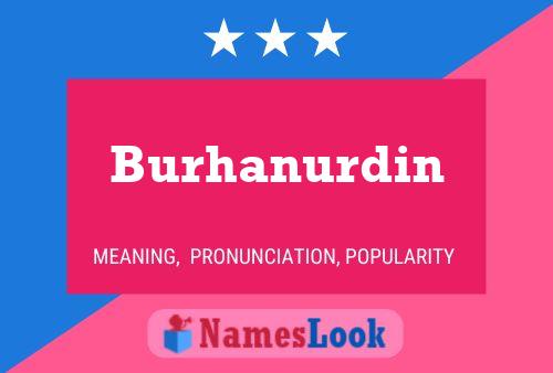 Burhanurdin 名字海报