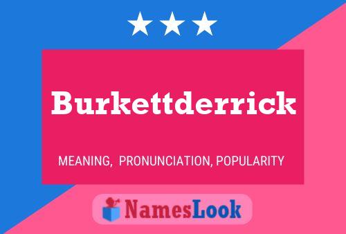 Burkettderrick 名字海报