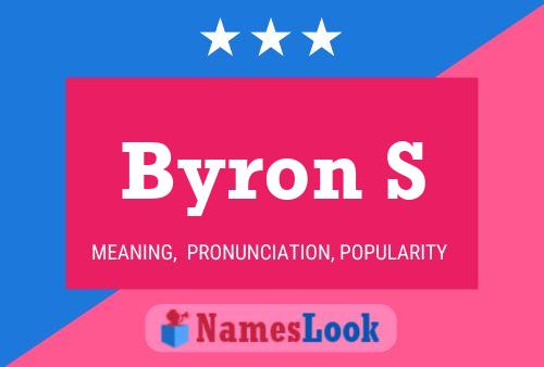 Byron S 名字海报