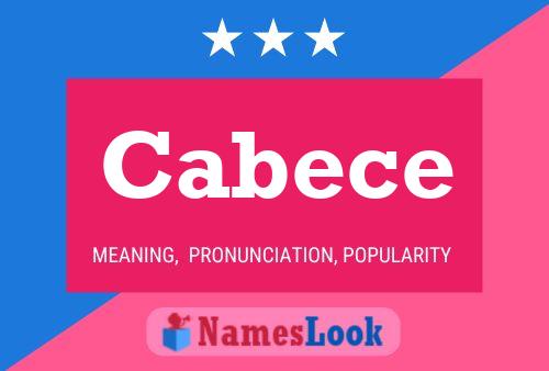 Cabece 名字海报