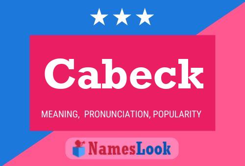 Cabeck 名字海报