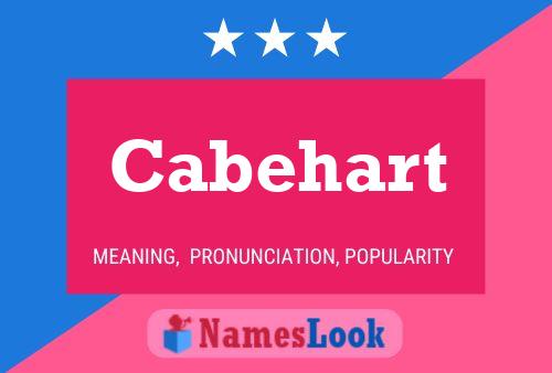 Cabehart 名字海报