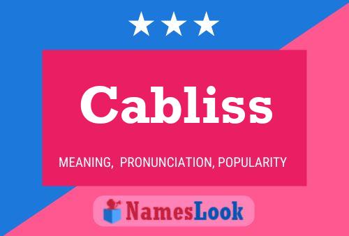 Cabliss 名字海报