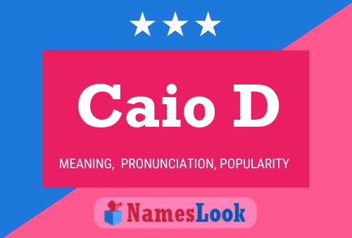 Caio D 名字海报