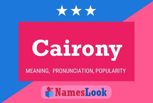 Cairony 名字海报