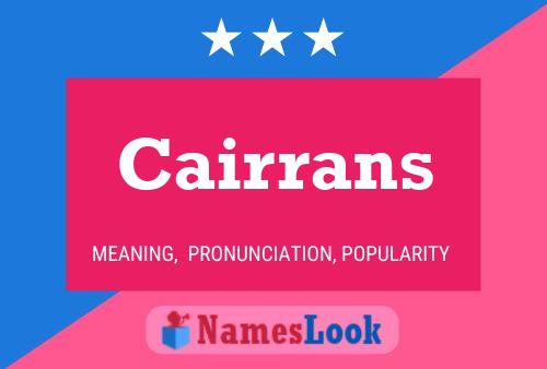 Cairrans 名字海报