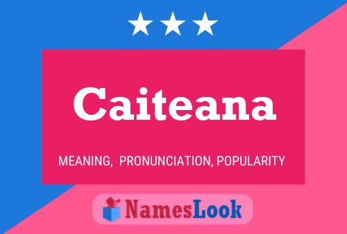 Caiteana 名字海报