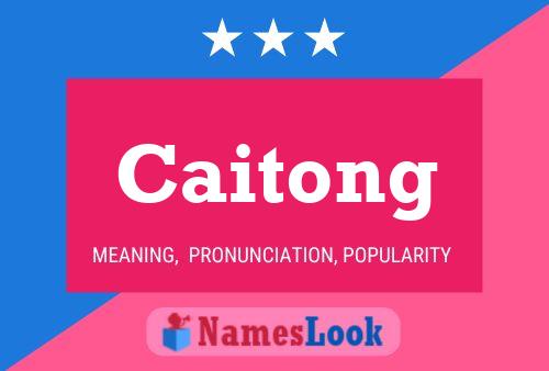 Caitong 名字海报