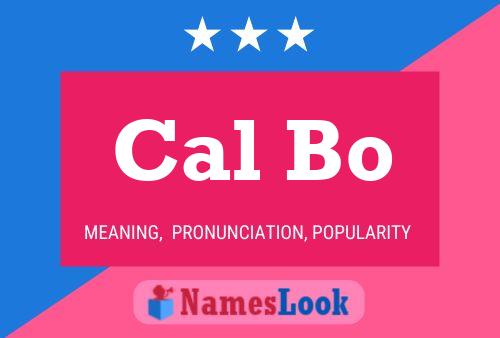 Cal Bo 名字海报