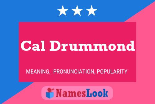 Cal Drummond 名字海报