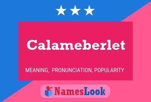 Calameberlet 名字海报