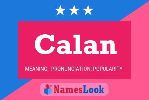 Calan 名字海报