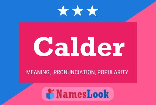 Calder 名字海报