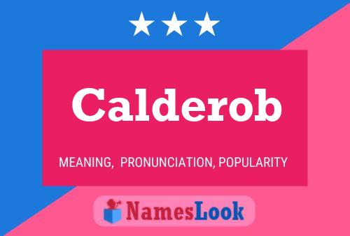 Calderob 名字海报