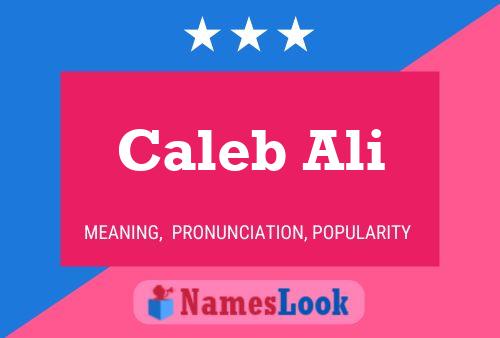 Caleb Ali 名字海报