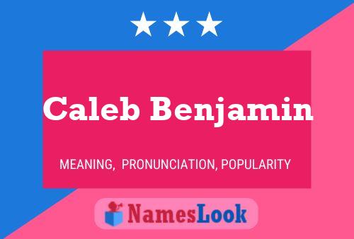 Caleb Benjamin 名字海报