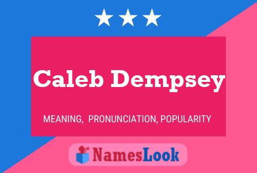 Caleb Dempsey 名字海报